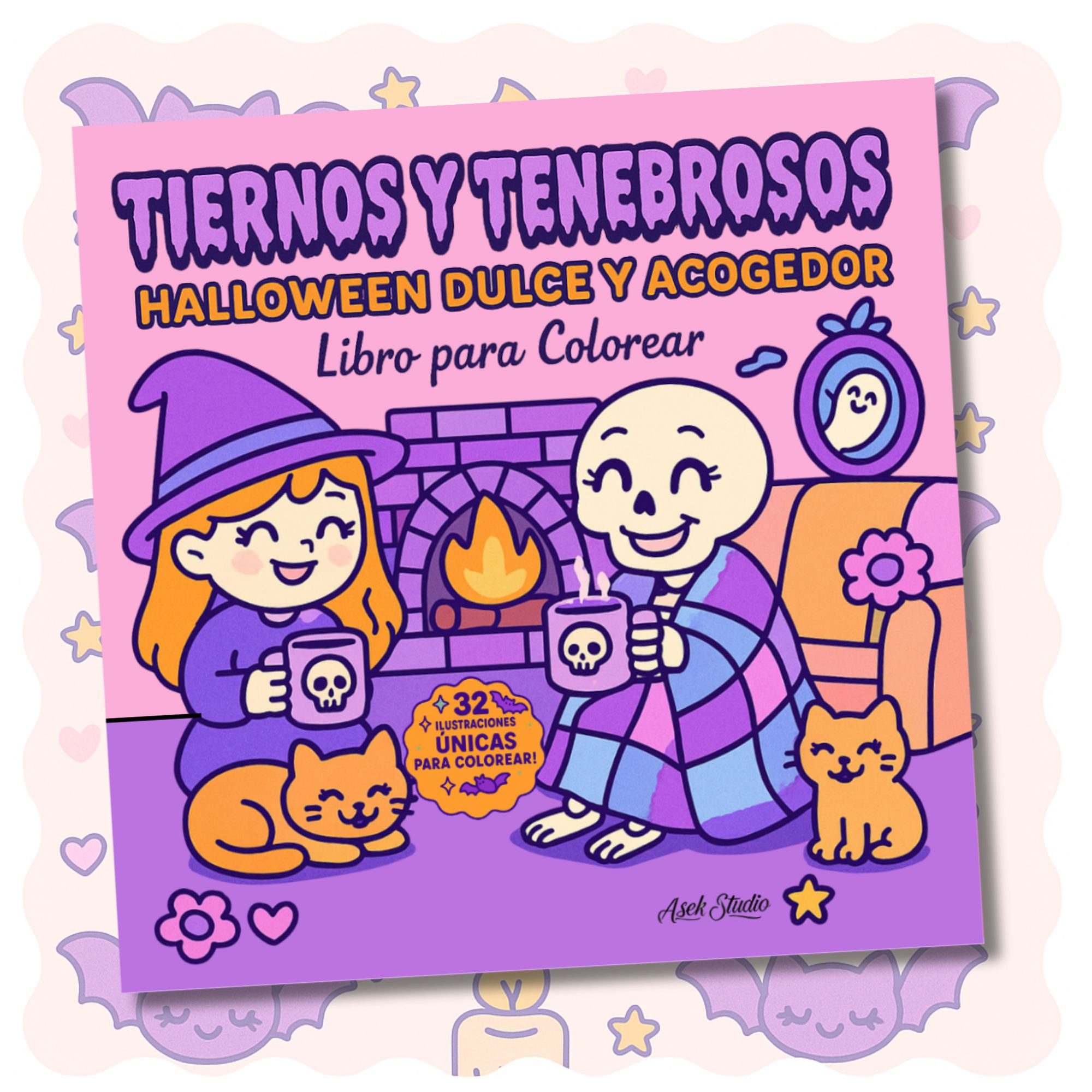 Tiernos y Tenebrosos - Halloween Dulce y Acogedor - Libro para Colorear